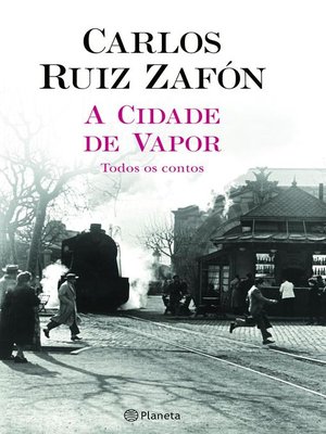 cover image of A Cidade de Vapor